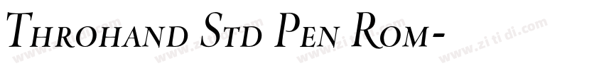 Throhand Std Pen Rom字体转换
